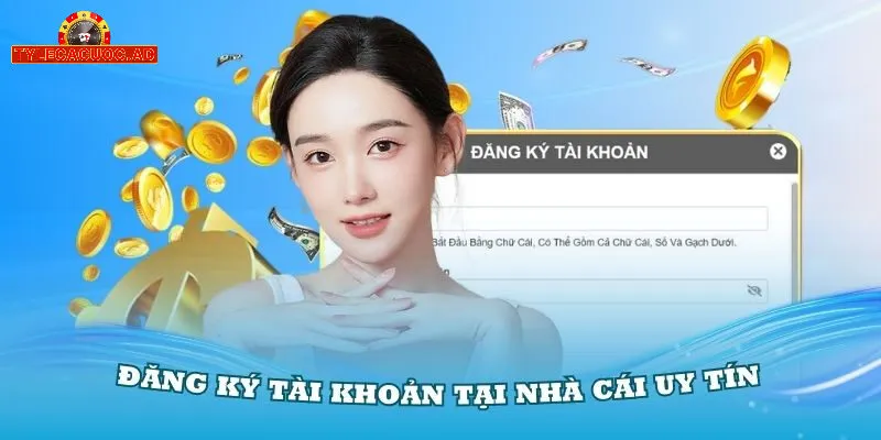 huong dan dang ky tai khoan voi ty le ca cuoc tot nhat Hướng Dẫn Đăng Ký Tài Khoản Với Tỷ Lệ Cá Cược Tốt Nhất